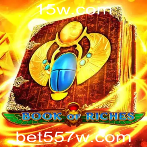 Explorando o Fascinante Mundo de BookofRiches com bet557
